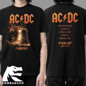 ACDC Exclusive Merch Tee Hells Bells Lightning Australia PWR Up Tour 2025 Cities List Unisex T-Shirt
